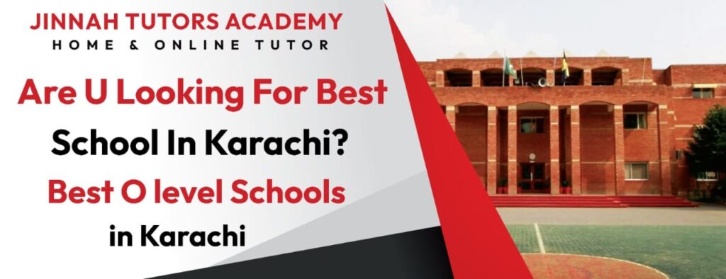 best o level schools in karachi, home tutors, home tutor in karachi, tutor academy in karachi