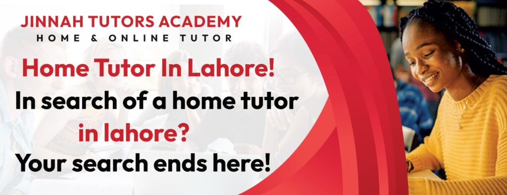 Home Tutor In Lahore Tutor Academy In Lahore Best Tutors